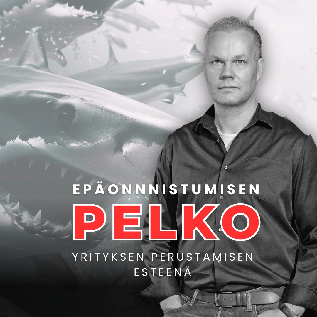 Petteri Silvola • Epäonnistumisen pelko yrityksen perustamisen esteenä Petteri Silvola